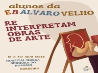Exposição de Trabalhos de Alunos da E.B. Álvaro Velho no Hospital do Barreiro